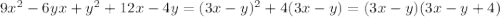 9x^2-6yx+y^2+12x-4y=(3x-y)^2+4(3x-y)=(3x-y)(3x-y+4)