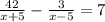 \frac{42}{x+5}-\frac{3}{x-5}=7