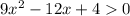 9x^2-12x+40