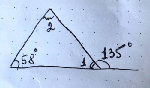 1) внешний угол треугольника равен 135 градусов, а внутренний угол не смежный с ним 58 градусов. най