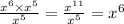  \frac{x {}^{6} \times x {}^{5} }{ {x}^{5} } = \frac{x {}^{11} }{x {}^{5} } = x {}^{6} 