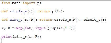 Составьте программу питон вычисления площади кольца по значениям внутреннего и внешнего радиусов, ис