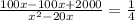 \frac{100x-100x+2000}{x^{2}-20x } = \frac{1}{4}