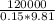 \frac{120000}{0.15*9.81}