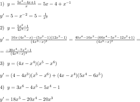 1)\; \; y=\frac{5x^2-4x+1}{x}=5x-4+x^{-1}\\\\y'=5-x^{-2}=5-\frac{1}{x^2}\\\\2)\; \; y=\frac{5x^2-1}{4x^3-x}\\\\y'=\frac{10x\, (4x^3-x)-(5x^2-1)(12x^2-1)}{(4x^3-x)^2}=\frac{40x^4-10x^2-(60x^4-5x^2-12x^2+1)}{(4x^3-x)^2}=\\\\=\frac{-20x^4-7x^2-1}{(4x^3-x)^2}\\\\3)\; \; y=(4x-x^4)(x^5-x^6)\\\\y'=(4-4x^3)(x^5-x^6)+(4x-x^4)(5x^4-6x^5)\\\\4)\; \; y=3x^6-4x^5-5x^4-1\\\\y'=18x^5-20x^4-20x^3