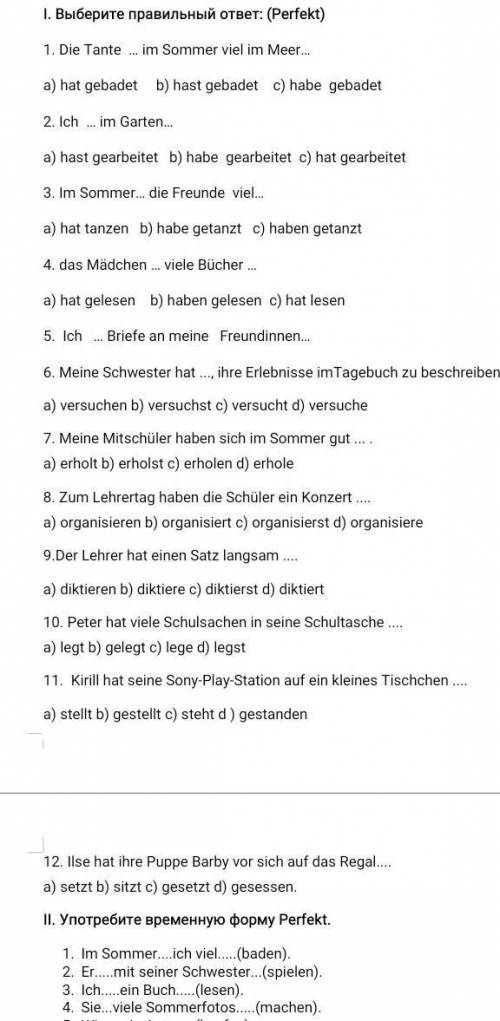 Немецкий язык. Проверочная Perfekt.Второй номер не влезло:5. Wir.....ein Auto.....(kaufen).6. Du...e