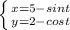 \left \{ {{x= 5 - sint} \atop {y= 2 - cost}} \right.