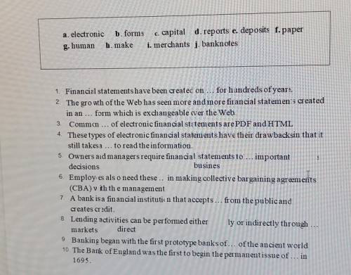 Complete each sentence (1-10) with a suitable word (a-j) from the box​