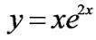 Дослідити функцію на монотонність та екстремуми y=xe^(2x)