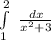 \int\limits^2_1 \ \frac{dx}{x^{2}{+3} }