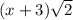 (x + 3) \sqrt{2}