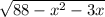 \sqrt{88-x^2-3x}