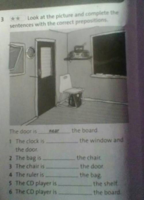 The board the window andThe door is near1. The clock isthe door2 The bag is3 The chaitis4 The ruler