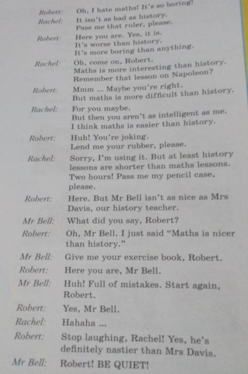 1 Robert doesn't like maths.2 Rachel likes history more than maths.3 Rachel finds history easy.4 Rob