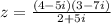 z=\frac{(4-5i)(3-7i)}{2+5i}