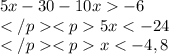 5x-30-10x-6\\5x < -24\\x < -4,8