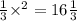 \frac{1}{3} { \times }^{2} = 16 \frac{1}{3}