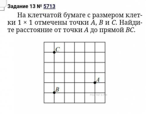 на клетчатой бумаге с размером клетки 1×1 отмечены точки A, B и C. найдите расстояние от точки A до