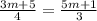 \frac{ 3m + 5}{4} = \frac{5m + 1}{3}