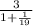 \frac{3}{1 + \frac{1}{19} }