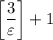 \left[\dfrac{3}{\varepsilon}\right] +1