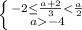 \left \{ {{-2\leq \frac{a+2}{3} -4}} \right.