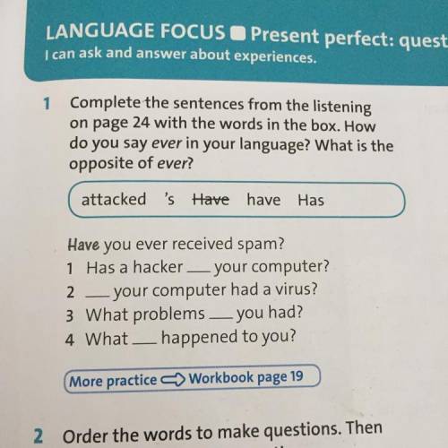 1 Complete the sentences from the listening on page 24 with the words in the box. How do you say eve