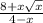 \frac{8 + x \sqrt{x} }{4 - x}