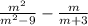 \frac{ {m}^{2} }{ {m}^{2} - 9 } - \frac{m}{m + 3}