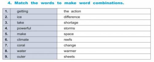 Match the words to make word combinations.