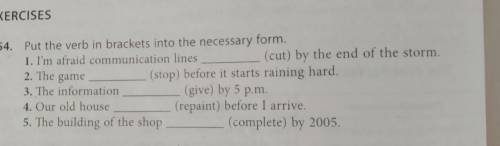 Put the verb in brackets into the necessary form.