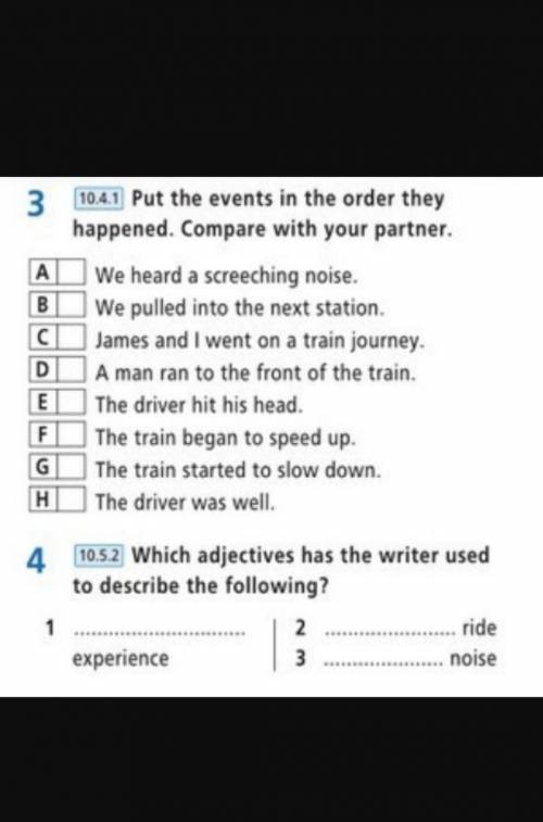 3.put the events in the order they happened4​