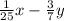 \frac{1}{25}x - \frac{3}{7} y