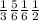 \frac{ 1}{3} \frac{5}{6} \frac{1}{6} \frac{1}{2}