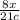 \frac{8x}{21c}