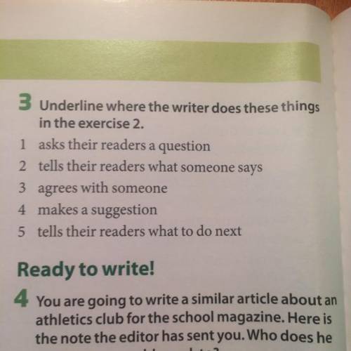 Ready to write! 4 You are going to write a similar article about an athletics club for the school ma