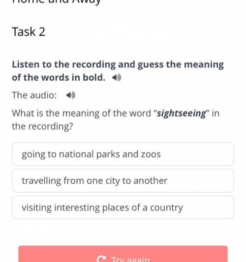 Listen to the recording and guess the meaning of the words in bold. The audio: What is the meaning o