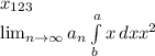 x_{123} \\ \lim_{n \to \infty} a_n \int\limits^a_b {x} \, dx x^{2}