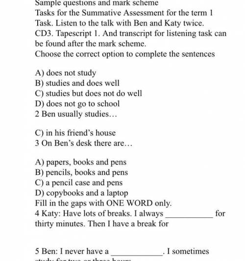 Listening Sample questions and mark scheme Tasks for the Summative Assessment for the term 1 Task. L