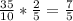 \frac{35}{10} * \frac{2}{5} = \frac{7}{5}