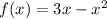 f(x) = 3x - {x}^{2}