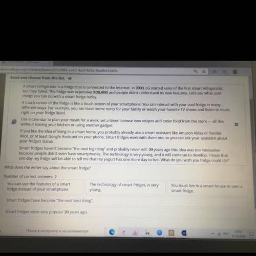 Read and choose from the list. Text 2 What does the writer say about the smart fridge? Number of cor