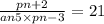 \frac{pn + 2}{an5 \times pn - 3} = 21