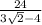 \frac{24}{3\sqrt{2}-4}