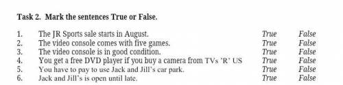 Mark the sentences True or False. 1. The JR Sports sale starts in August. 2.The video console comes