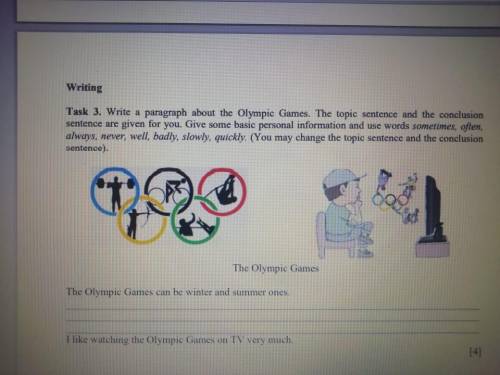 Write a paragraph about the Olympic Games. The topic sentence and the conclusion sentence are given