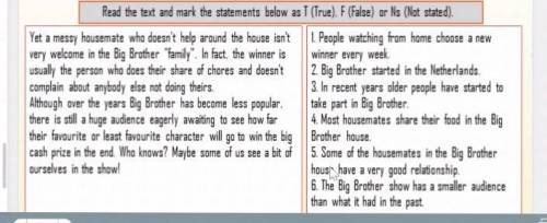 Нужно выполнить задание с True, False и Not Stated. Шесть вопросов. Один текст.