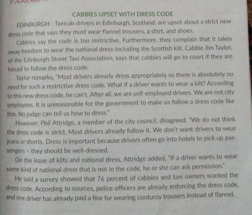 True /False 1. Cabbies are truck drivers 2. The dress code says that cabbies must wear kilts 3. Some