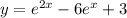 y=e^{2x }-6e^{x}+3