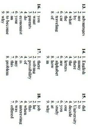 13 .1 .advantages 2.are 3.by 4.what 5.the 6.car 7. traveling 8. of 14. 1. english 2.many 3. there 4.